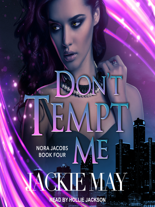 Title details for Don't Tempt Me by Jackie May - Available